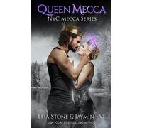 Leia Stone Jaymin Eve Queen Mecca (Tascabile) NYC Mecca