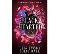 Leia Stone Julie Hall Black Hearted (Tascabile) Cursed Fae