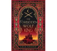 Leia Stone The Forbidden Wolf King (Copertina rigida) Kings of Avalier