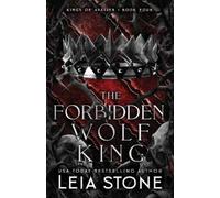 Leia Stone The Forbidden Wolf King (Tascabile) Kings of Avalier