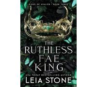 Leia Stone The Ruthless Fae King (Tascabile) Kings of Avalier