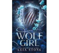 Leia Stone Wolf Girl (Tascabile) Wolf Girl