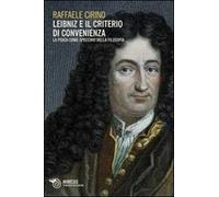Leibniz e il criterio di convenienza. La fisica come specchio della filosofia