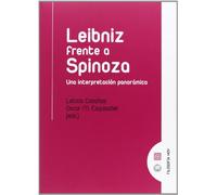 Leibniz frente a Spinoza : una interpretación panorámica