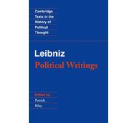 Leibniz: Political Writings - Riley Patrick (cur.)