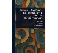 Leibniz's New Essays Concerning the Human Understanding