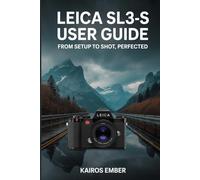 Leica SL3-S User Guide