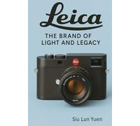Leica - The Brand of Light and Legacy: 3