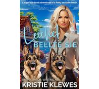 Leiche! Bellte sie: A Merry Summerfield Cozy Mystery