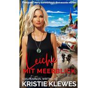 Leiche mit Meerblick: A Merry Summerfield cozy mystery
