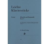 Leichte Klavierstücke, Klassik und Romantik Band I - Sehr leicht / ziemlich leicht -