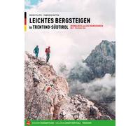 Leichtes bergsteigen in Trentino-Sudtirol. Vol. 1