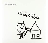 LEICHTMATROSE - HEILE WELT