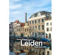 Leiden, Netherlands: A Visual Journey Through Stunning Landmarks, Travel and Nature lovers.