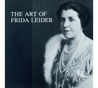 Leider, Frida - Arias By Mozart Beethoven Verdi Puccini (3 CD)