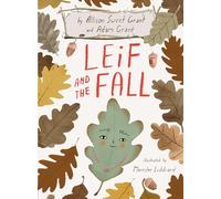 Allison Sweet Grant Adam Grant Leif and the Fall (Copertina rigida)