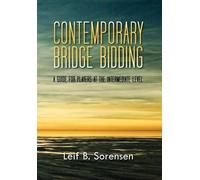 Leif B Sorensen Contemporary Bridge Bidding (Copertina rigida)