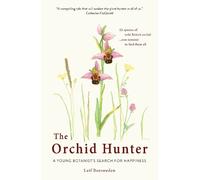 Leif Bersweden The Orchid Hunter (Tascabile)