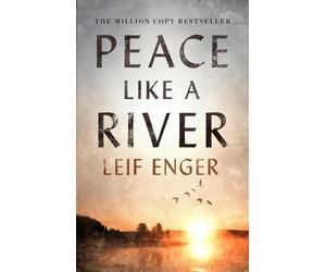 Leif Enger Peace Like a River (Tascabile)