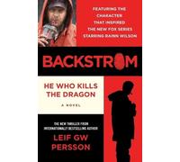 Leif GW Persson Persson Leif Gw Backstrom: He Who Kills the Dragon (Tascabile)