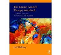 Leif Hallberg The Equine-Assisted Therapy Workbook (Tascabile)