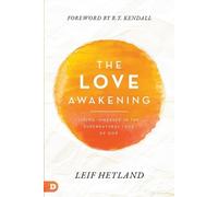 Leif Hetland Love Awakening, The (Tascabile)