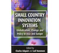 Leif Hommen Small Country Innovation Systems (Tascabile)
