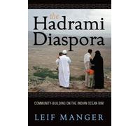 Leif Manger The Hadrami Diaspora (Copertina rigida)