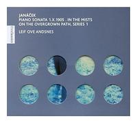 Leif Ove Andsnes ~ Jan?cek - Piano Sonata 1.X.1905 ? In the Mists ? On the Overgrown Path, Series 1 by L. Janacek