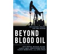 Leif Wenar Christopher Kutz Aaron James Anna Stilz N Beyond Blood Oi (Tascabile)