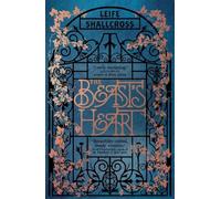 Leife Shallcross The Beast's Heart (Tascabile)
