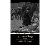Leifur Ericksson Laxdæla Saga (Tascabile)