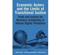 Leigh A. Payne Economic Actors and the Limits of Transitional (Copertina rigida)