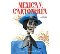 Leigh Ann Thelmadatter Mexican Cartonería (Copertina rigida)