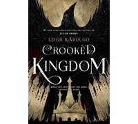 Leigh Bardugo Crooked Kingdom (Copertina rigida) Six of Crows