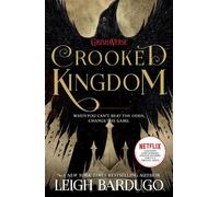Leigh Bardugo Crooked Kingdom (Tascabile) Six of Crows