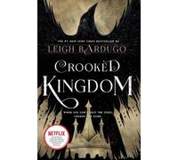 Leigh Bardugo Crooked Kingdom (Tascabile) Six of Crows