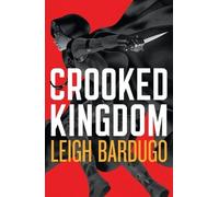 Leigh Bardugo Crooked Kingdom: The Dregs Edition (Tascabile) Six of Crows
