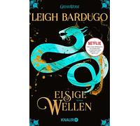 Leigh Bardugo Henning Ahrens Eisige Wellen: Roman (Tascabile)