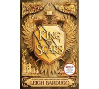 Leigh Bardugo – King of Scars – Duologia di Nikolai 1 – Copertina rigida