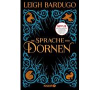 Leigh Bardugo M Die Sprache der Dornen: Mitternachtsgeschicht (Copertina rigida)