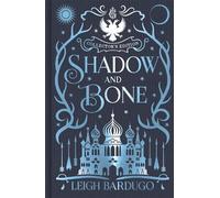 Leigh Bardugo Shadow and Bone (Copertina rigida) Shadow and Bone