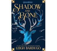 Leigh Bardugo Shadow and Bone (Copertina rigida) Shadow and Bone Trilogy