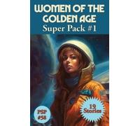 Leigh Brackett Andre Norton Judi Women of the Golden age Sup (Copertina rigida)