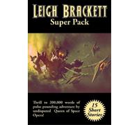 Leigh Brackett Leigh Brackett Super Pack (Tascabile) Positronic Super Pack