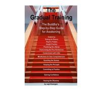 Leigh Brasington The Gradual Training (Tascabile)