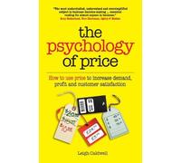 Leigh Caldwell The Psychology of Price (Tascabile)