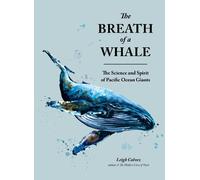 Leigh Calvez The Breath of a Whale (Tascabile)