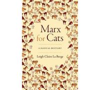 Leigh Claire La Berge Marx for Cats (Copertina rigida)