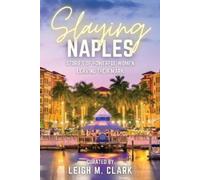Leigh Clark Clark, Leigh Slaying Naples (Tascabile) Slay the USA